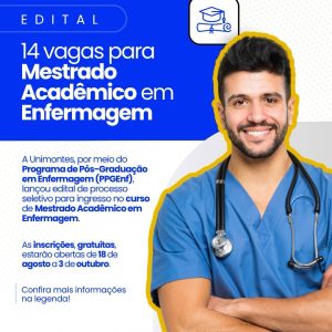 Edital da Unimontes abre até 14 vagas para Mestrado Acadêmico em Enfermagem – Inscrições começam no dia 18